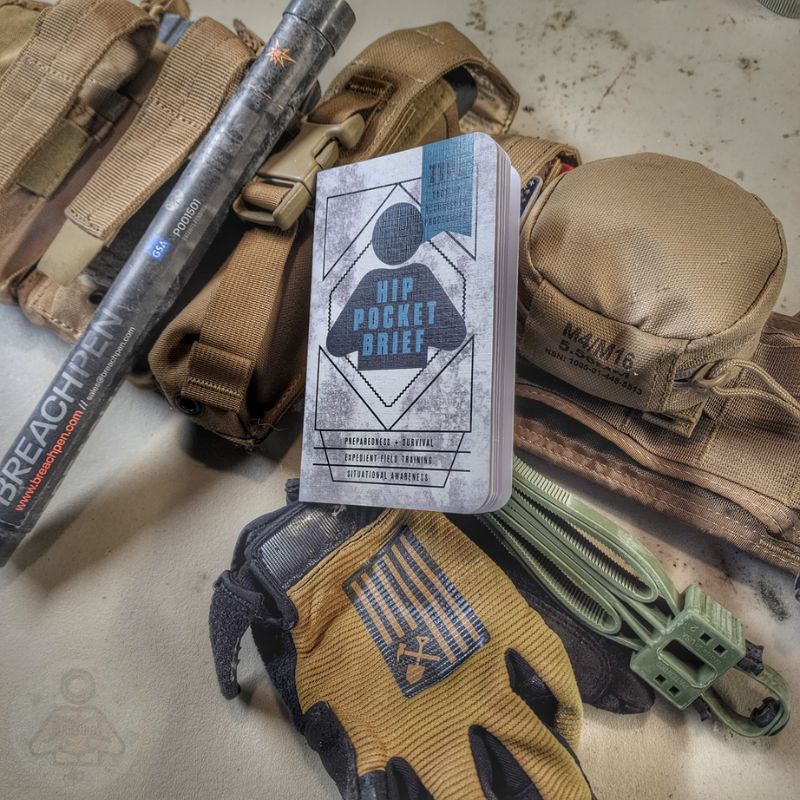 Hip Pocket Brief Vol. 1 - Tactics, Techniques, and Procedures for the Everyday Civilian