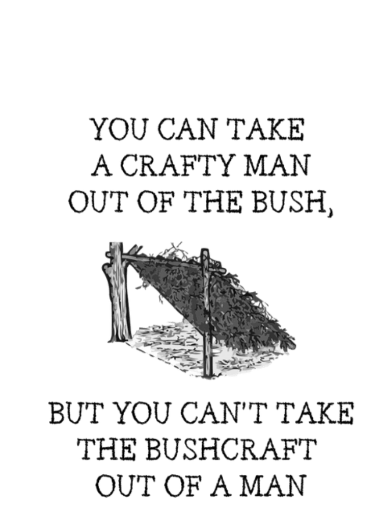 Bushcraft Phrase Short Sleeve T-shirt