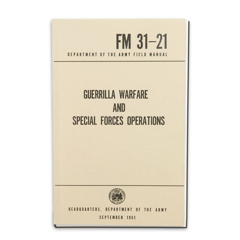 US Army - Guerrilla Warfare and Special Forces Operations FM 31-21