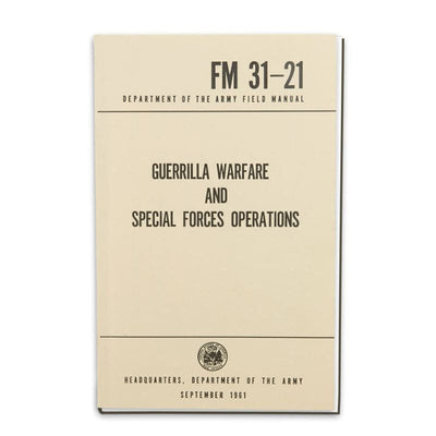 US Army - Guerrilla Warfare and Special Forces Operations FM 31-21