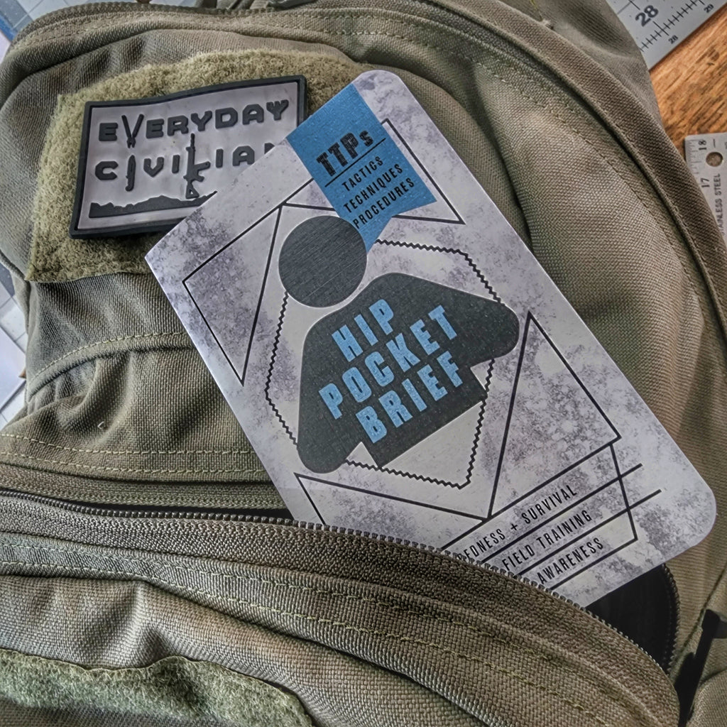 Hip Pocket Brief Vol. 1 - [DIGITAL download] Tactics, Techniques, and Procedures for the Everyday Civilian