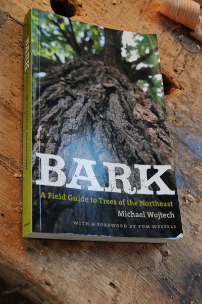 Bark: A Field Guide to Trees of the Northeast